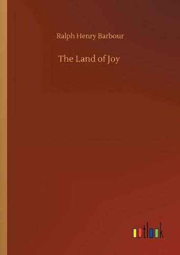 The Land of Joy