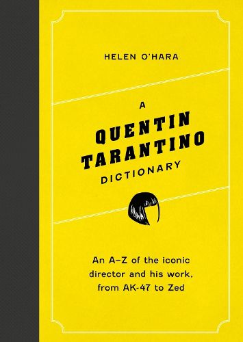 A Quentin Tarantino Dictionary