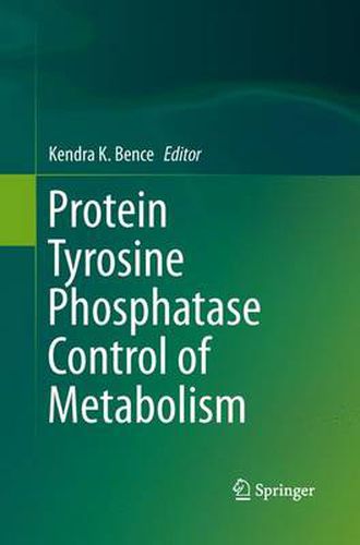 Cover image for Protein Tyrosine Phosphatase Control of Metabolism