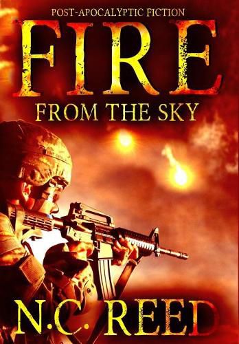 Cover image for Fire From the Sky: The Sanders Saga