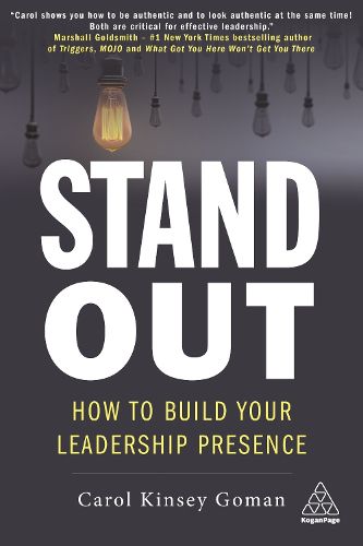 Cover image for Stand Out: How to Build Your Leadership Presence