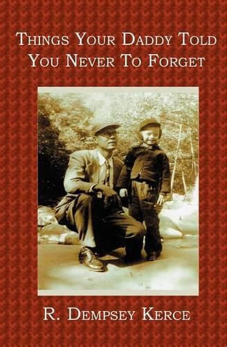 Cover image for Things Your Daddy Told You Never To Forget