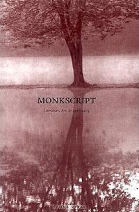 Cover image for Monkscript: Literature, Arts, Spirituality & Photography