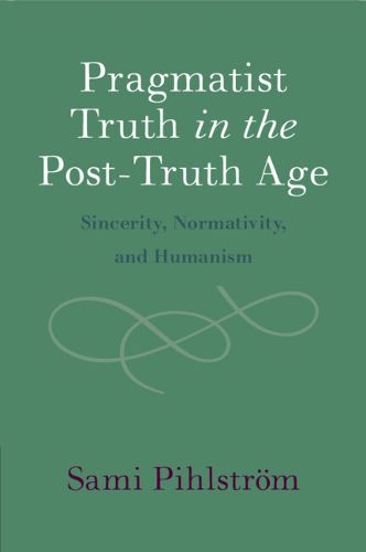 Cover image for Pragmatist Truth in the Post-Truth Age