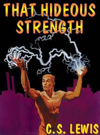 Cover image for That Hideous Strength: A Modern Fairy-Tale for Grown-Ups