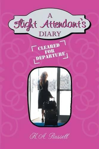 Cover image for A Flight Attendant's Diary