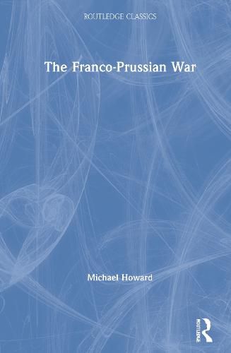 The Franco-Prussian War