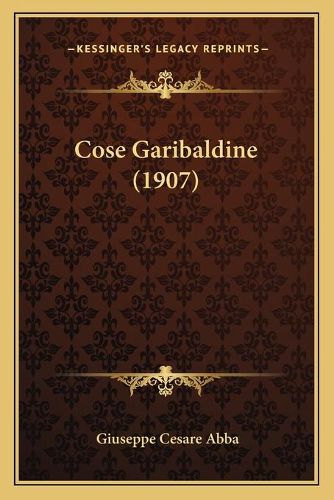 Cose Garibaldine (1907)