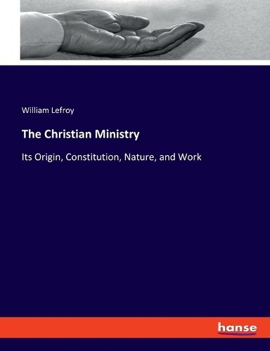 The Christian Ministry