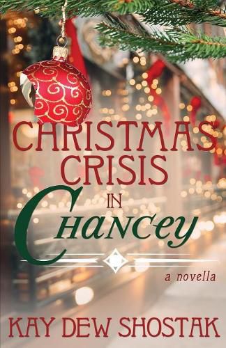 Cover image for Christmas Crisis in Chancey