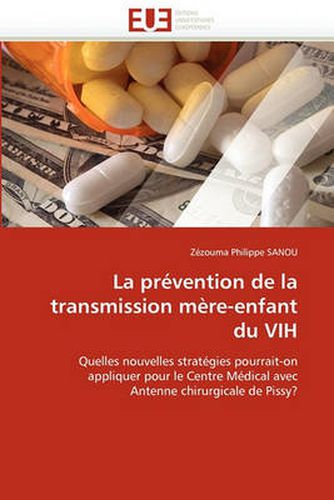 Cover image for La Prevention de La Transmission Mere-Enfant Du Vih