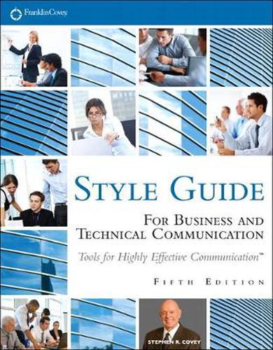 Cover image for FranklinCovey Style Guide: For Business and Technical Communication