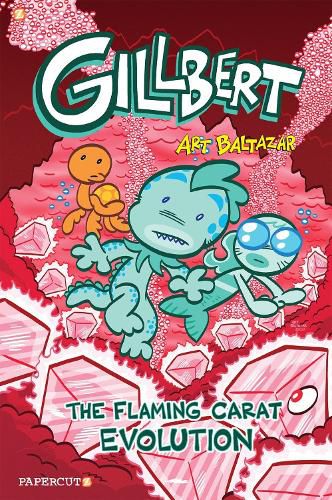 Cover image for Gillbert #3: The Flaming Carats Evolution