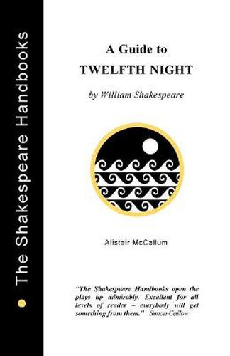 Cover image for Twelfth Night: A Guide