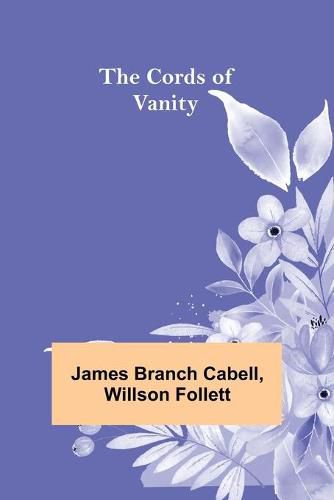 Cover image for The Cords of Vanity