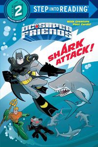 Cover image for Shark Attack! (DC Super Friends)