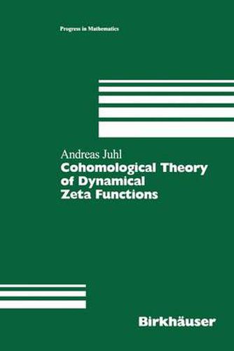 Cover image for Cohomological Theory of Dynamical Zeta Functions