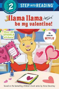 Cover image for Llama Llama Be My Valentine!