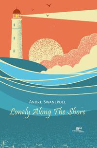 Cover image for LONELY ALONG THE SHORE 2022