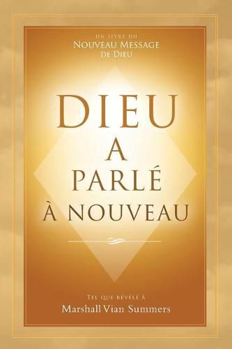 Cover image for Dieu a Parle a Nouveau