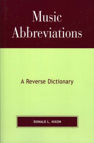 Cover image for Music Abbreviations: A Reverse Dictionary