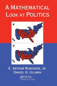 Cover image for A Mathematical Look at Politics