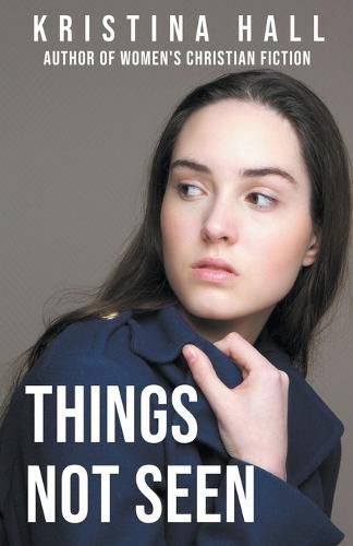 Cover image for Things Not Seen