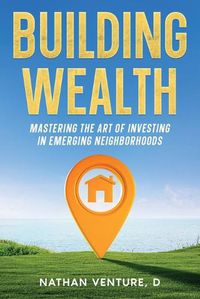 Cover image for Building Wealth