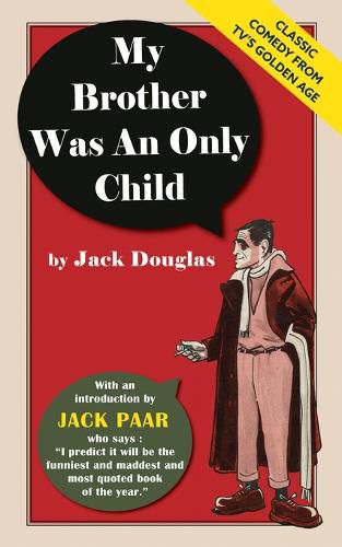 Cover image for My Brother Was An Only Child