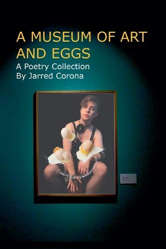 Cover image for A Museum of Art and Eggs