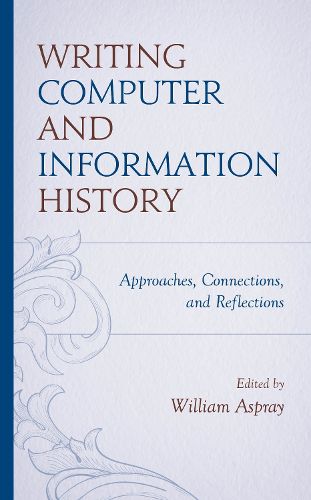 Cover image for Writing Computer and Information History