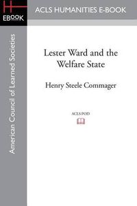Cover image for Lester Ward and the Welfare State