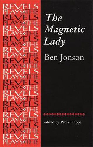 The Magnetic Lady: Ben Jonson