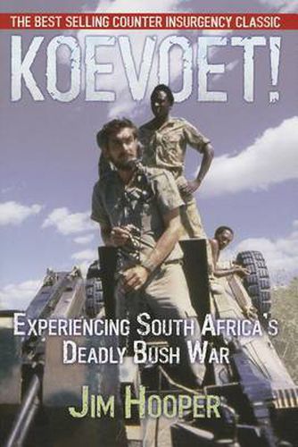 Cover image for Koevoet!: Experiencing South Africa's Deadly Bush War