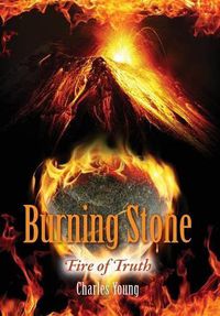 Cover image for Burning Stone: Fire of Truth