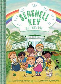 Cover image for The Lucky Day (Seashell Key #3)