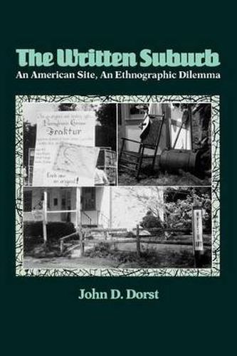 Cover image for The Written Suburb: An American Site, An Ethnographic Dilemma