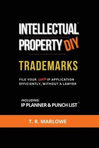 Cover image for Intellectual Property DIY Trademarks