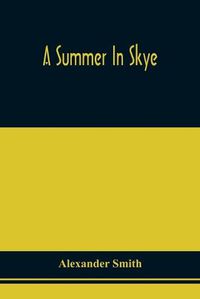 Cover image for A Summer In Skye