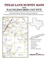 Cover image for Texas Land Survey Maps for Nacogdoches County