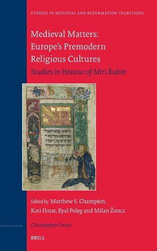 Cover image for Medieval Matters: Europe's Premodern Religious Cultures