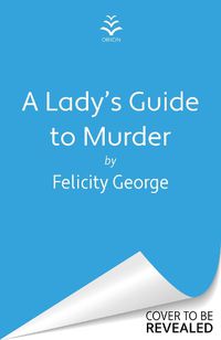 Cover image for A Lady's Guide to Murder