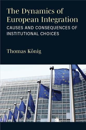 Cover image for The Dynamics of European Integration