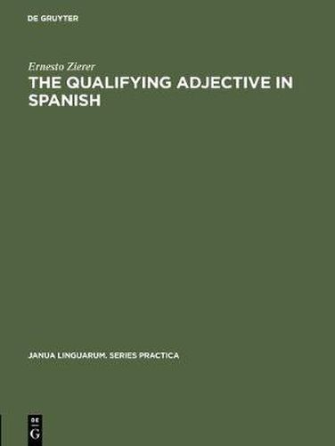 Cover image for The Qualifying Adjective in Spanish