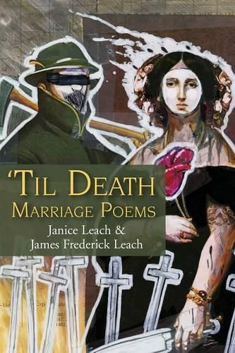 Cover image for 'Til Death: Marriage Poems