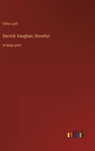 Derrick Vaughan, Novelist