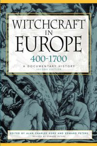 Cover image for Witchcraft in Europe, 400-1700: A Documentary History