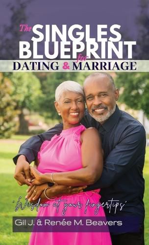 Cover image for The Singles Blueprint for Dating & Marriage