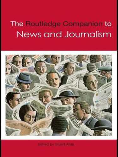 Cover image for The Routledge Companion to News and Journalism