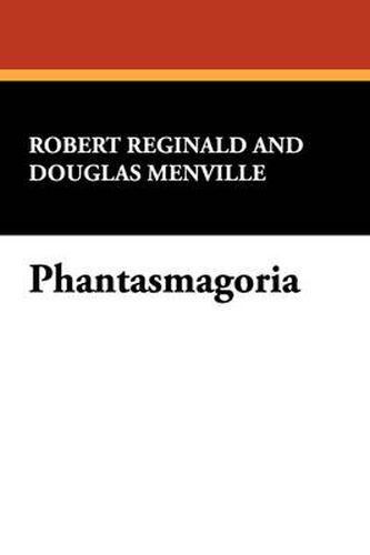 Cover image for Phantasmagoria